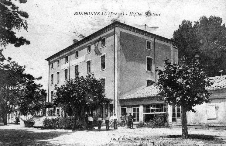 L'établissement thermal Bondonneau transformé en hôpital militaire.