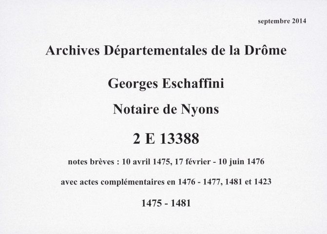 Notes brèves (10 avril 1475, 17 février-10 juin 1476).
