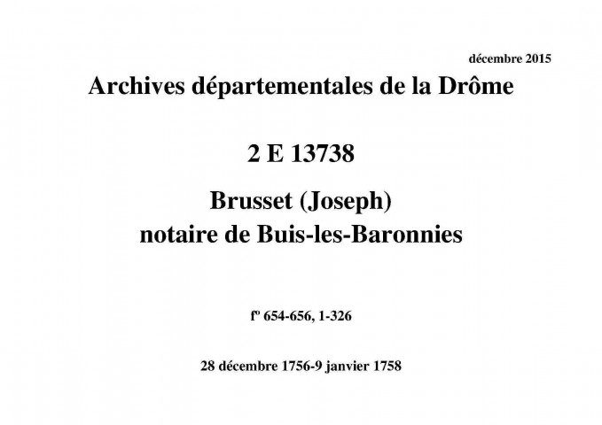 28 décembre 1756-9 janvier 1758