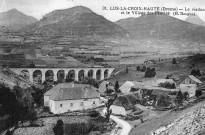 Le viaduc et le hameau les Fauries.