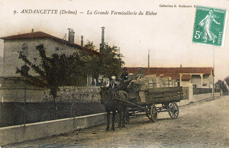 La grande Vermicellerie du Rhône, usine de pâtes alimentaires, créée par Monsieur Christophe.
