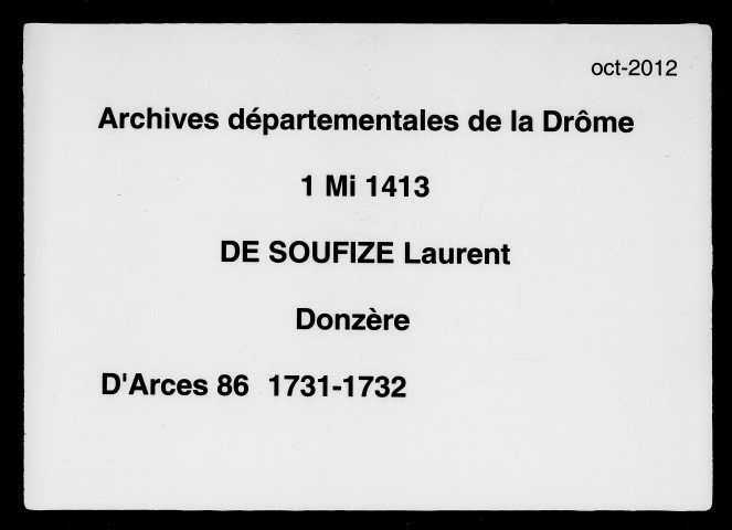 26 mars-22 juillet 1731, 9 novembre 1731-9 janvier 1732