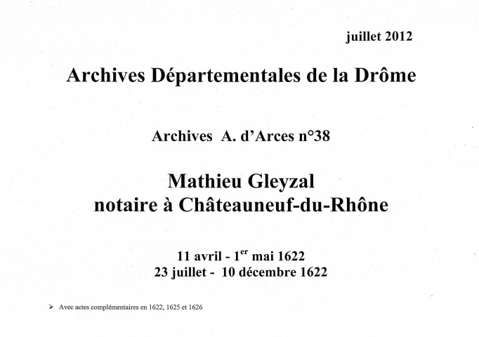 11 avril-1er mai, 23 juillet-10 décembre 1622