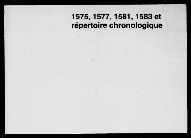 Notes brèves (17 janvier 1572-10 décembre 1573).