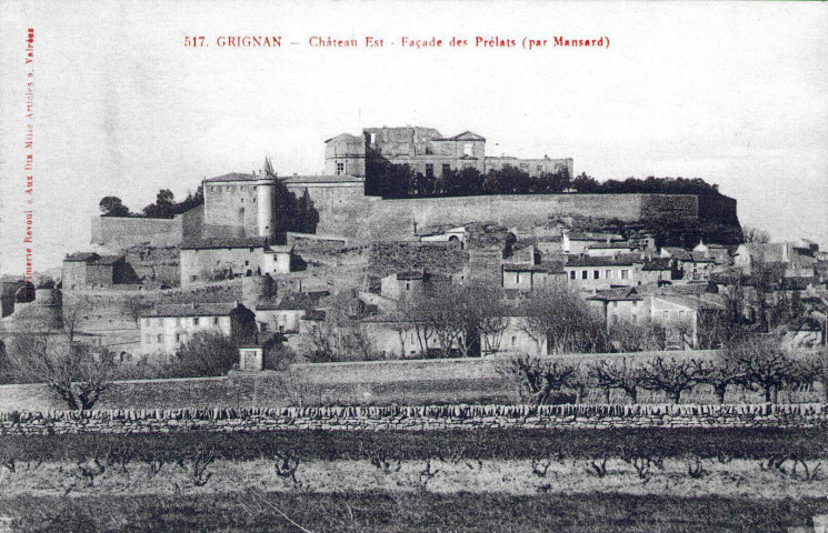 Château de Grignan. - Façade des Prélats.