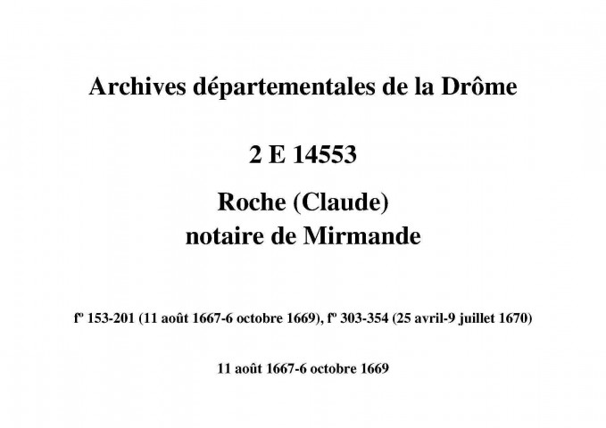 11 août 1669-9 juillet 1670