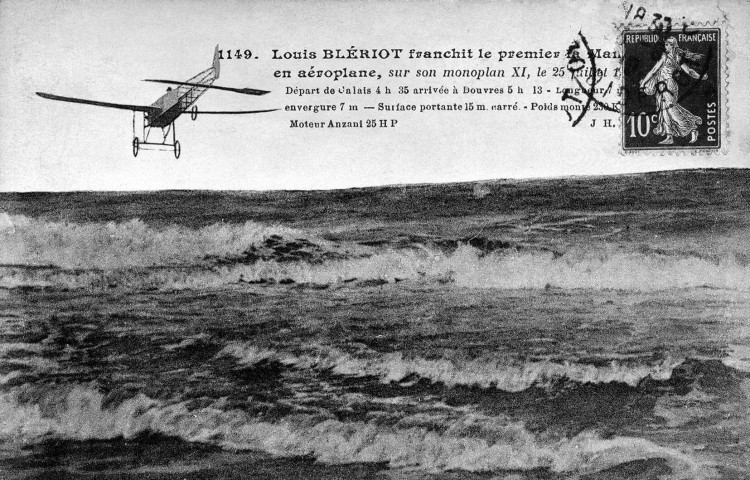 Aviation.- Louis Blériot traversa la Manche à bord de son monoplan le 25 juillet 1909, il relie Calais à Douvres en 32 mimnutes.