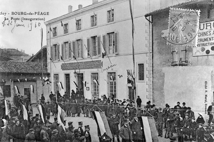 Bourg-de-Péage.- Inauguration de la poste le 10 juin 1910.