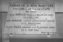88. Brigade de Pierrelatte. Nature de la commémoration : stèle. Lieu : Pierrelatte, hall de la mairie. Nombre de victimes, fusillées : 3. Circonstances : fusillées par les Allemands.