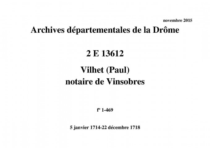 5 janvier 1714-22 décembre 1718