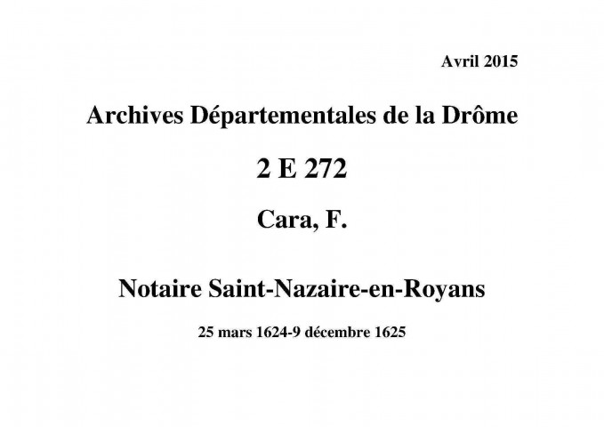 25 mars 1624-9 décembre 1625