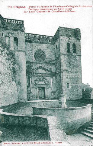 Grignan. - Parvis et façade de l'Ancienne Collégiale Saint-Sauveur.