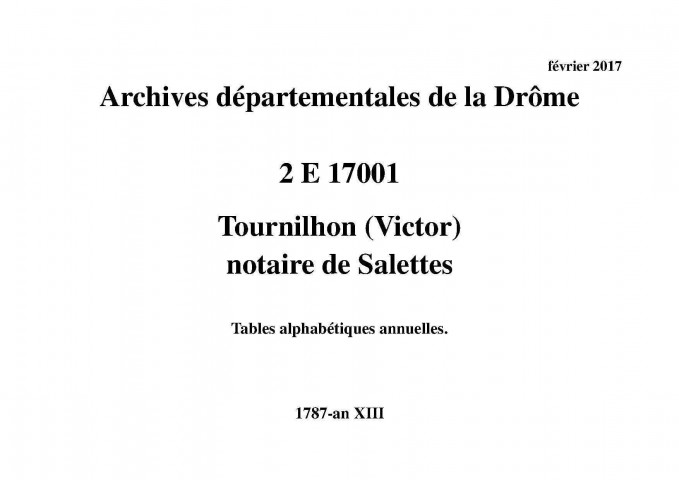 Tables alphabétiques annuelles (1787-an XIII).
