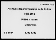 24 septembre 1700-11 juillet 1702