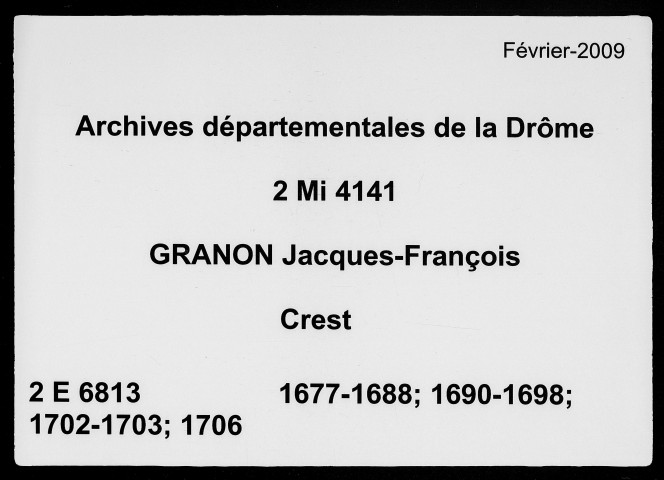 5 janvier 1677-19 avril 1706