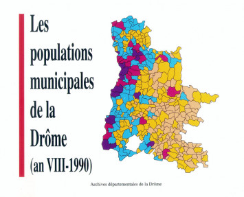 Les populations municipales de la Drôme (an VIII-1990)