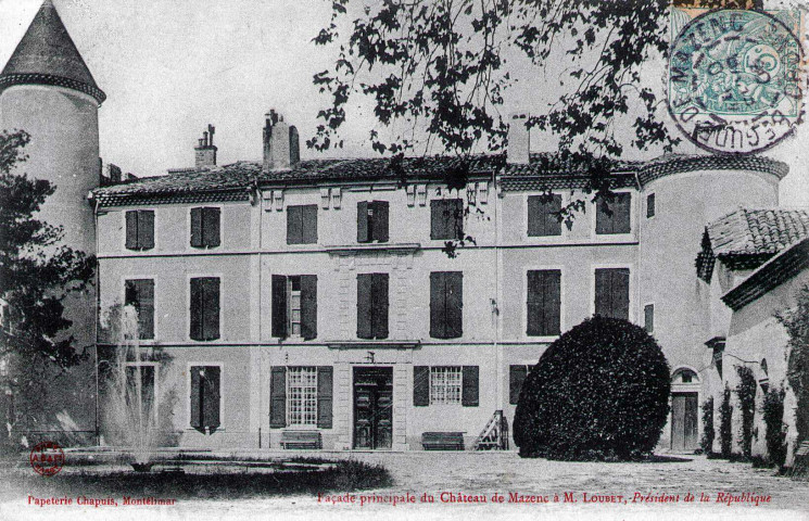 Le château d'Émile Loubet, Président de la République.