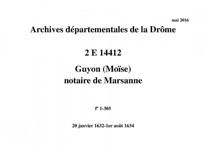 20 janvier 1632-1er août 1634