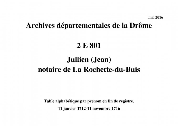 11 janvier 1712-11 novembre 1716