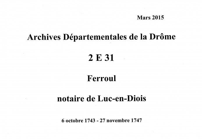 6 octobre 1743-27 novembre 1747