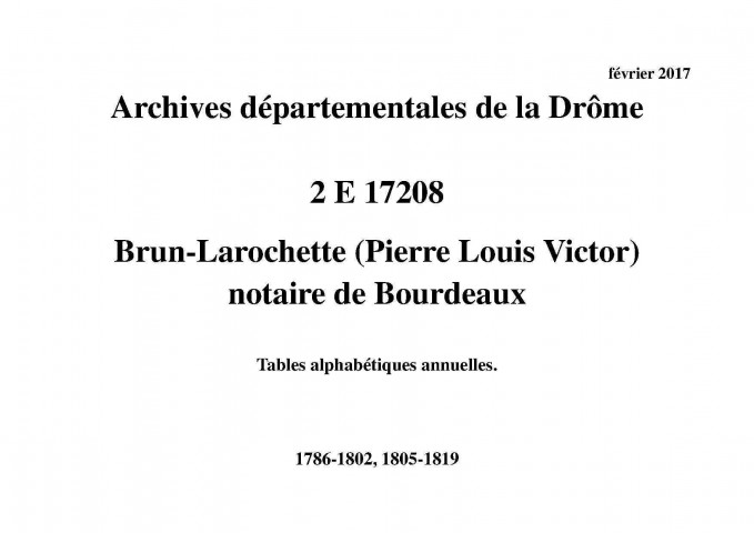 Tables alphabétiques annuelles (1786-1802, 1805-1819).