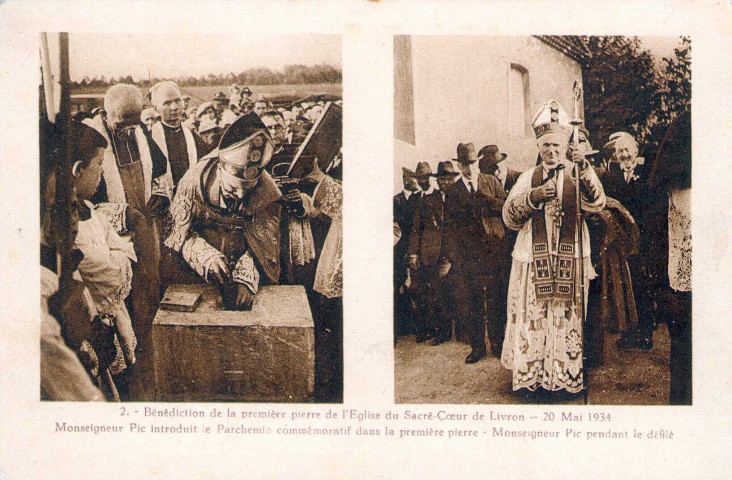 Bénédiction de la première pierre de l'église du Sacré Cœur le 20 mai 1934 par Monseigneur Pic.