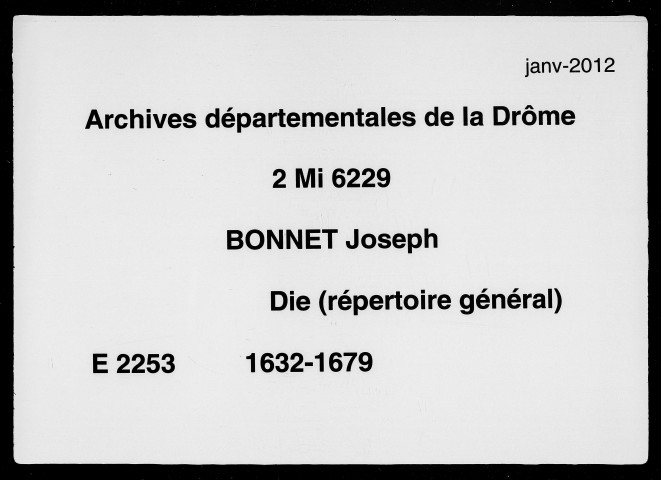 Répertoire général (1632-1787).