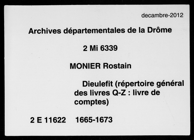 Répertoire général des livres Q-Z (2 janvier 1665-25 juillet 1673).