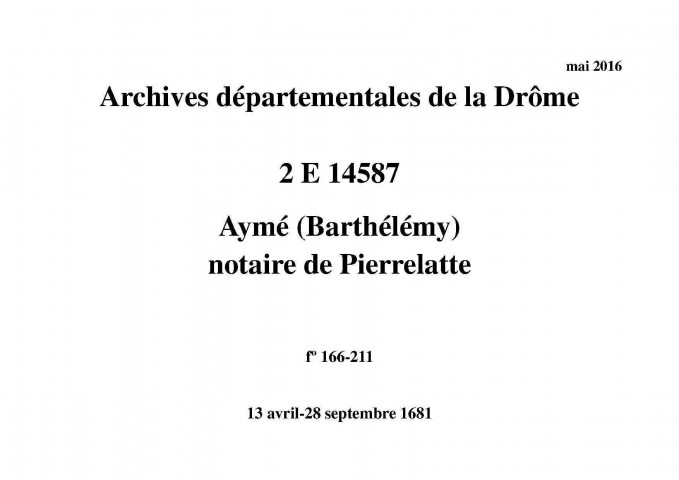 13 avril-28 septembre 1681