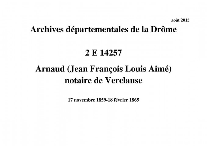 17 novembre 1859-18 février 1865