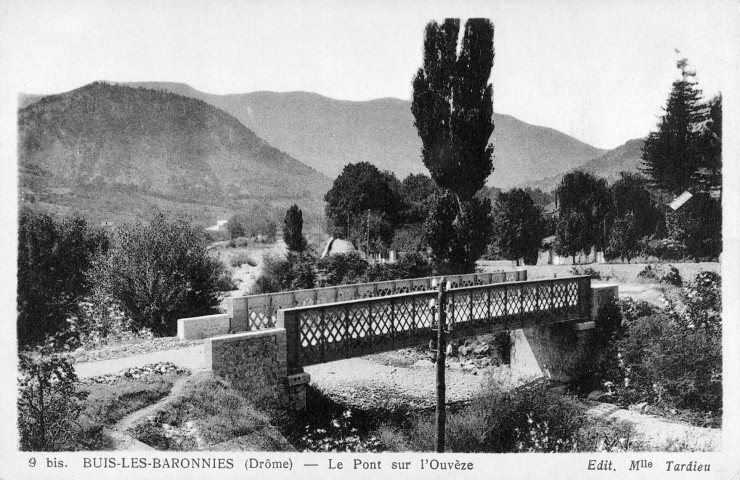 Buis-les-Baronnies. - Le pont sur l'Ouvèze (vers 1920).