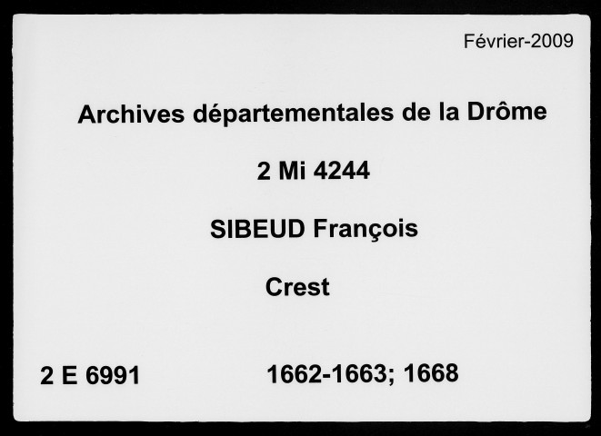 27 décembre 1662-6 juillet 1668