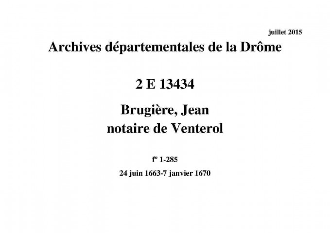 24 juin 1663-7 janvier 1670