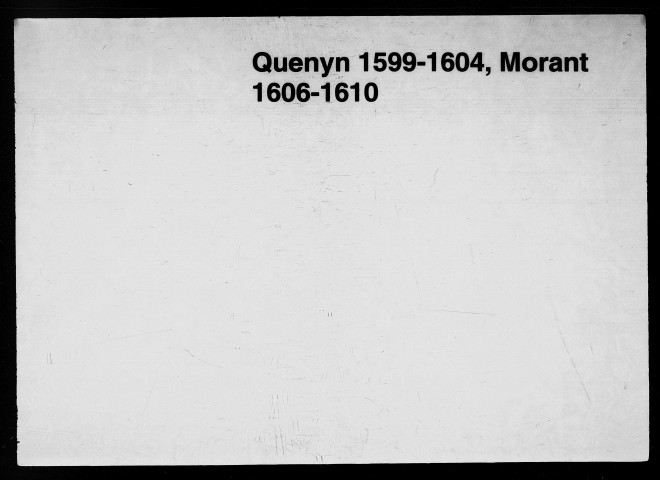 4 février-30 août 1599