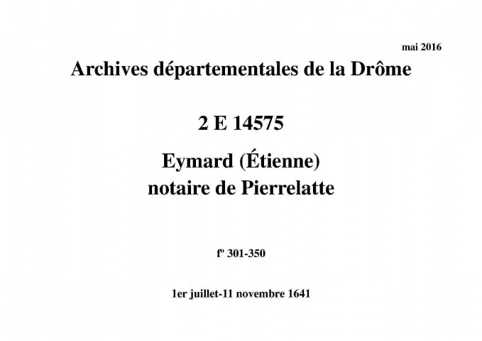 1er juillet-11 novembre 1641