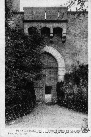 Plan-de-Baix. - L'entrée du château de Montrond.