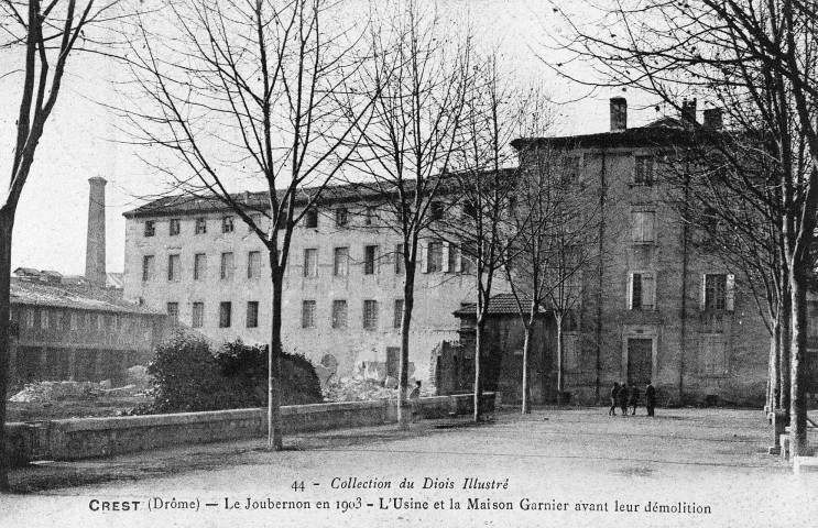 Crest.- Démolition de l'usine et de la maison Garnier en 1903.