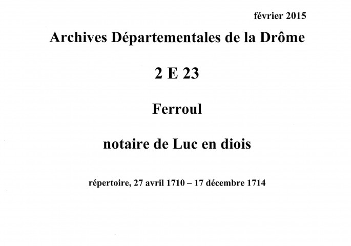 27 avril 1710-17 décembre 1714