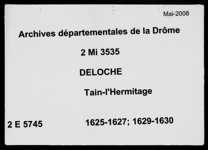 4 juin 1625-2 septembre 1630