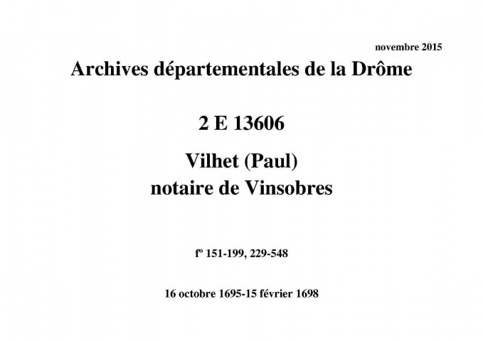 16 octobre 1695-15 février 1698