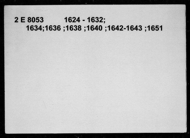 1er janvier 1624-2 décembre 1651