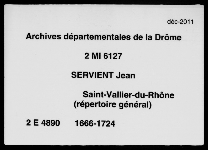 Répertoire général (14 juin 1666-23 juillet 1724).