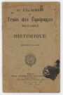 14e escadron du train des équipages militaires. Historique. Guerre 1914-1918. Paris : Charles-Lavauzelle, 1920. 43 p.