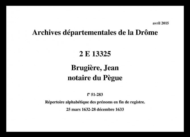 25 mars 1632-28 décembre 1633