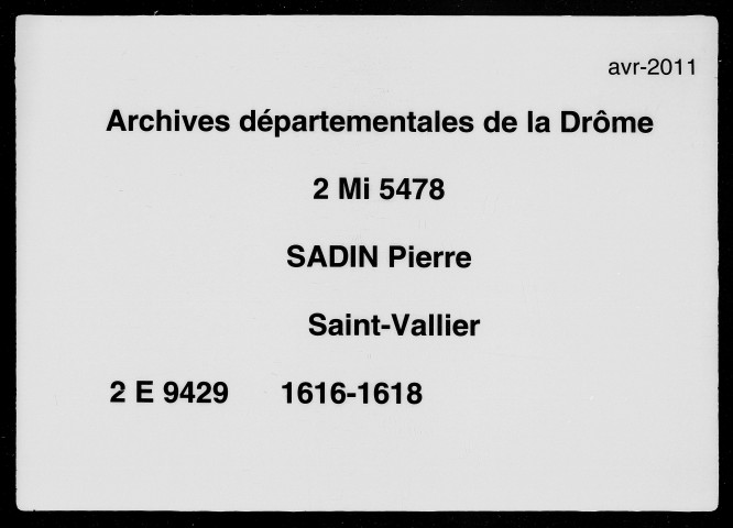 7 janvier 1616-8 février 1618