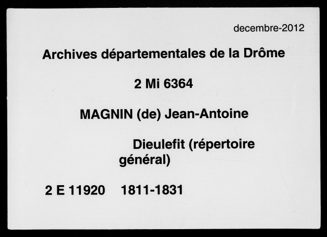 Répertoire général (3 avril 1811-30 décembre 1831).