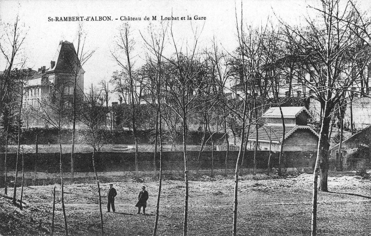 Château de M. Loubat et la gare.