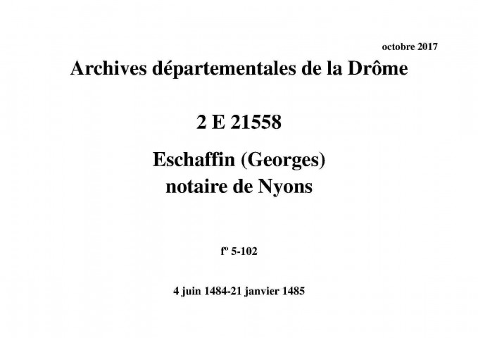 Notes brèves (4 juin 1484-21 janvier 1485).