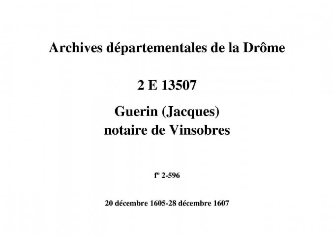 20 décembre 1605-28 décembre 1607