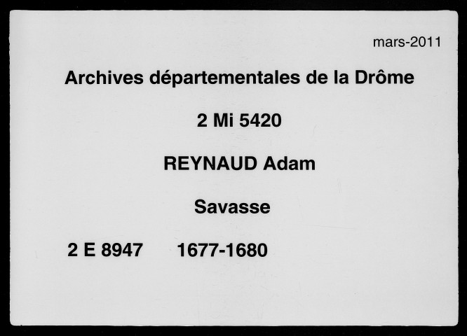 18 janvier 1677-28 janvier 1680